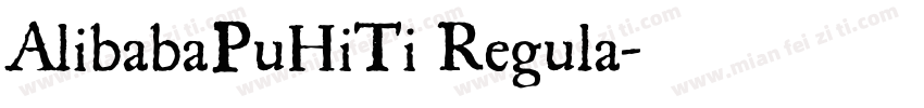 AlibabaPuHiTi Regula字体转换